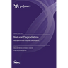 Natural Degradation: Management of Polymer Degradation