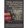 From Antietam to Appomattox with Upton's Regulars: A Civil War Memoir from the 121st New York Regiment