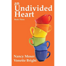 An Undivided Heart