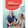Hymns and Spirituals for Those Who Have Never Played Music