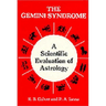 The Gemini Syndrome