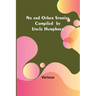 No and Other Stories Compiled by Uncle Humphrey