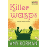 Killer Wasps: A Killer Wasps Mystery