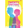 Twenty Somethings - For Love or Ambition