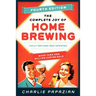 The Complete Joy of Homebrewing Fourth Edition: Fully Revised and Updated