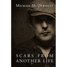Scars From Another Life: A Memoir