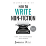 How to Write Non-Fiction: Turn Your Knowledge into Words Large Print