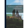 Canada and the Canadians