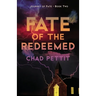 Fate of the Redeemed