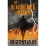 The Boys Are Back In Town