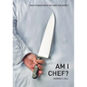 Am I Chef?: Back to basics with the "SAKE" Philosophy