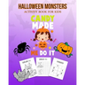 Halloween Monsters Activity Book For Kids Candy Made Me Do It: Halloween Fun Coloring for Ages 8 - 10 With Scary Creature, Puzzles, Sudoko, Dot to Dot