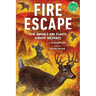 Fire Escape: How Animals and Plants Survive Wildfires