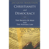 Christianity and Democracy: The Rights of Man and the Natural Law