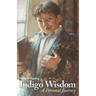 Indigo Wisdom