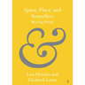 Space, Place, and Bestsellers