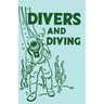 Divers and Diving