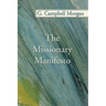 The Missionary Manifesto