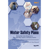 Water Safety Plans: Book 1 Planning Water Safety Management for Urban Piped Water Supplies in Developing Countries