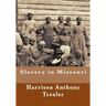 Slavery in Missouri