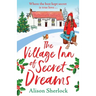 The Village Inn of Secret Dreams