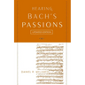 Hearing Bach's Passions