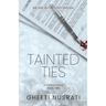 Tainted Ties