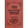 The Half-Blood Indian