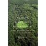 Against Ecological Sovereignty: Ethics, Biopolitics, and Saving the Natural World