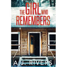 The Girl Who Remembers