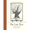 The Last Tree: A Seed of Hope