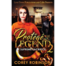 Protégé of a Legend 2