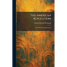 The American Revolution: A Constitutional Interpretation