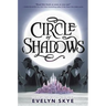 Circle of Shadows