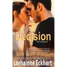 The Decision