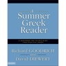 A Summer Greek Reader: A Workbook for Maintaining Your Biblical Greek
