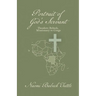 Portrait of God's Servant: Theodore Bubeck, Missionary to Congo