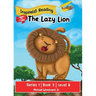 The Lazy Lion: Series 1 Book 3 Level A