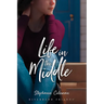 Life in the Middle