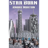Star Born: A Positronic Book