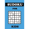Sudoku For Kids: 100 Mini Sudoku 6X6 Puzzles With Blue Cover