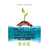 Secrets of Mound Gardening: Harnessing Nature for Healthier Fruits, Veggies, and Environment