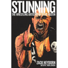 Stunning: The Wrestling Artistry of Steve Austin