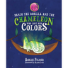 Banjo the Gorilla and the Chameleon Who Lost Her Colors