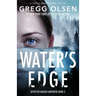 Water's Edge: A totally gripping crime thriller