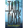 Tall Oaks