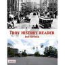 Troy History Reader: Vol. 1