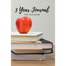The 3 Year Journal for Teachers