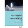 Non-Destructive Optical Characterization Tools