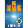 The Coming